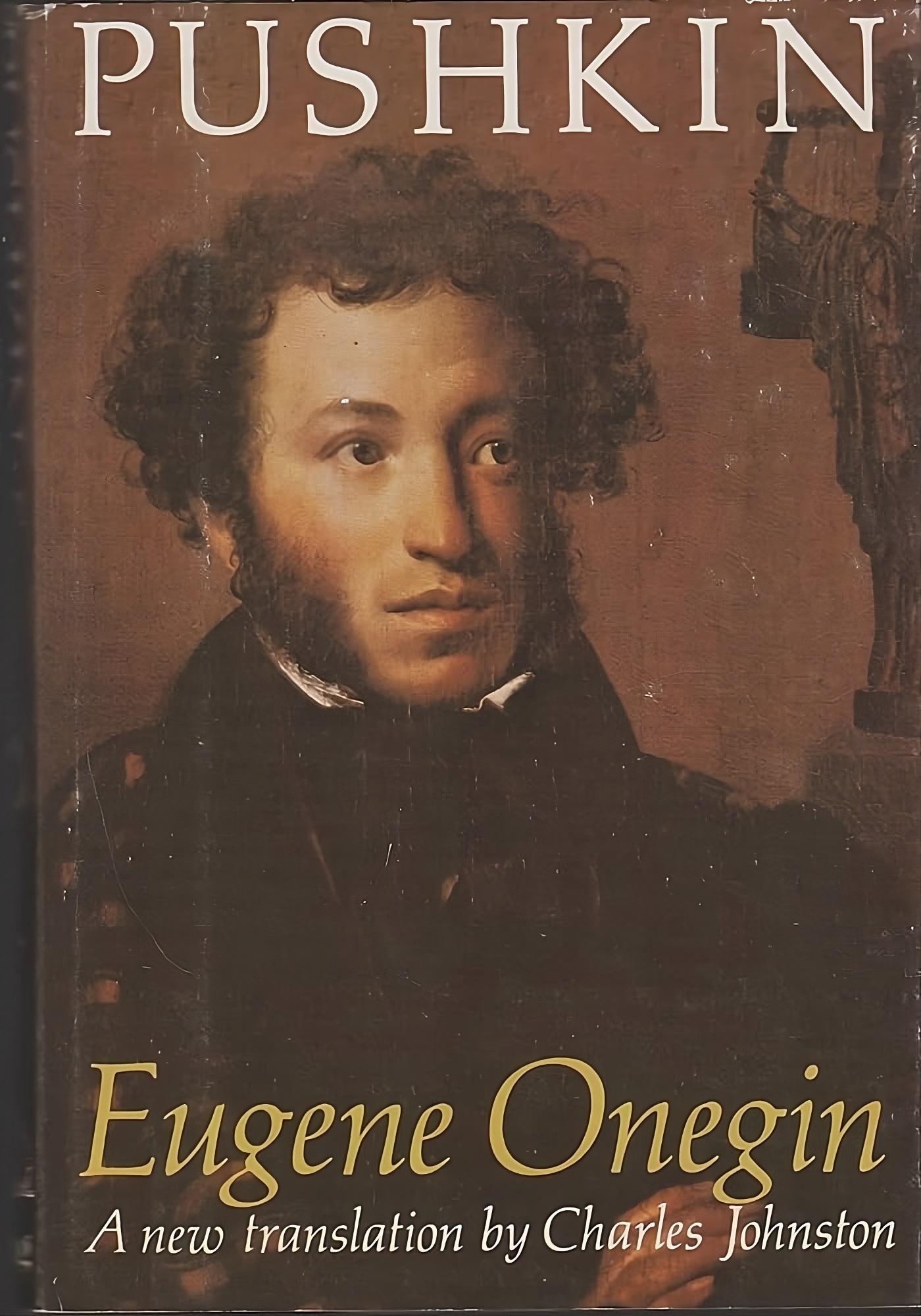 Eugene Onegin Hardcover by Alexander Pushkin (Author), Charles Hepburn Johnston (Translator)