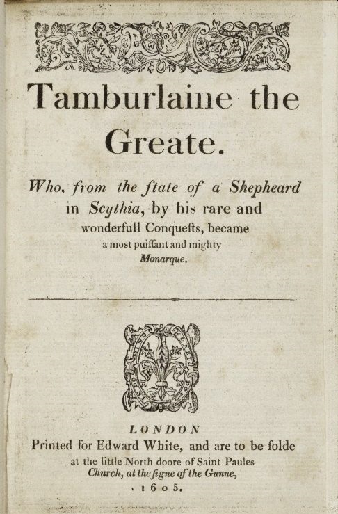 Tamburlaine The Great, страница издания пьесы о Тамерлане 1605 года